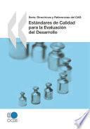 libro Directrices Y Referencias Del Cad (series) Estándares De Calidad Para La Evaluación Del Desarrollo